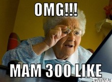 omg!!! mam 300 like 